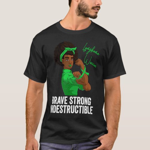 Lymphoma Warrior  Strong Black Women Rosie The Riv T_Shirt