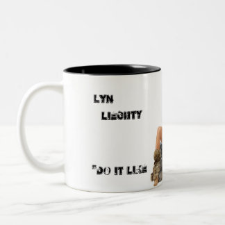 Lyn Liechty, Do it Like A CavMan! Mug