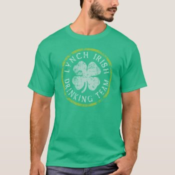 Lynch Irish Drinking Team T Shirt by irishprideshirts at Zazzle