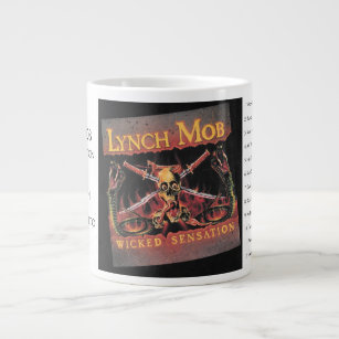 LYNCH MOB 20 oz. COFFEE MUG