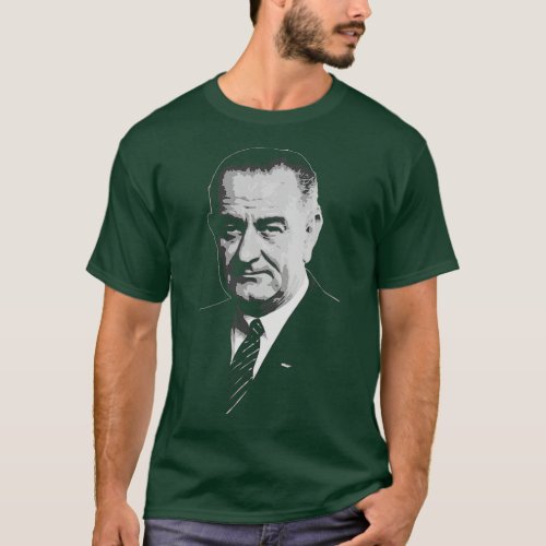 Lyndon B Johnson 3 T_Shirt