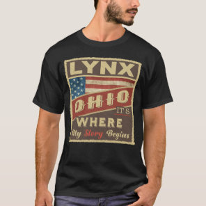 LYNX, OH It's where my Story begins T-Shirt