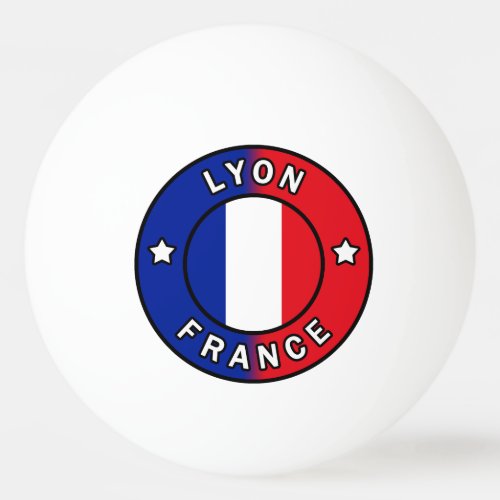 Lyon France Ping Pong Ball