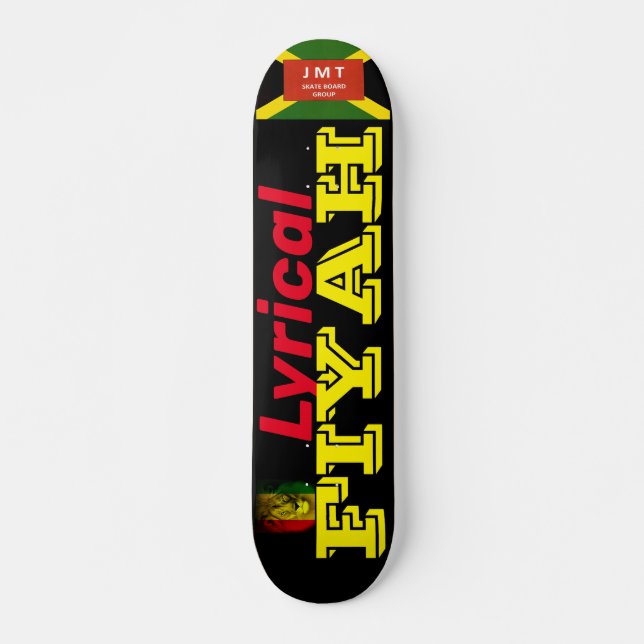 LYRICAL FIYAH  Skateboard, 7¾" Deck (Front)