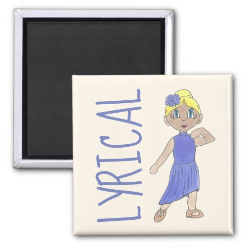 LYRICAL Modern Dance Teacher Recital Choreographer Magnet