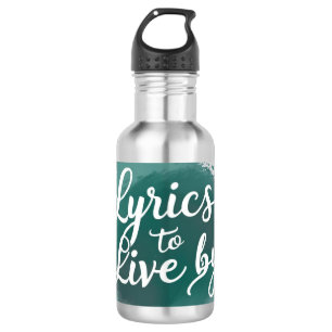 Lyrics To Live By 2 Stainless Steel Water Bottle