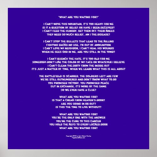 Lyrics to What are You waiting for Poster