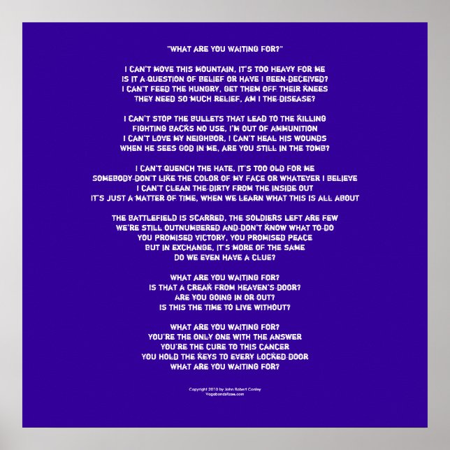 Lyrics to "What are You waiting for?" Poster (Front)