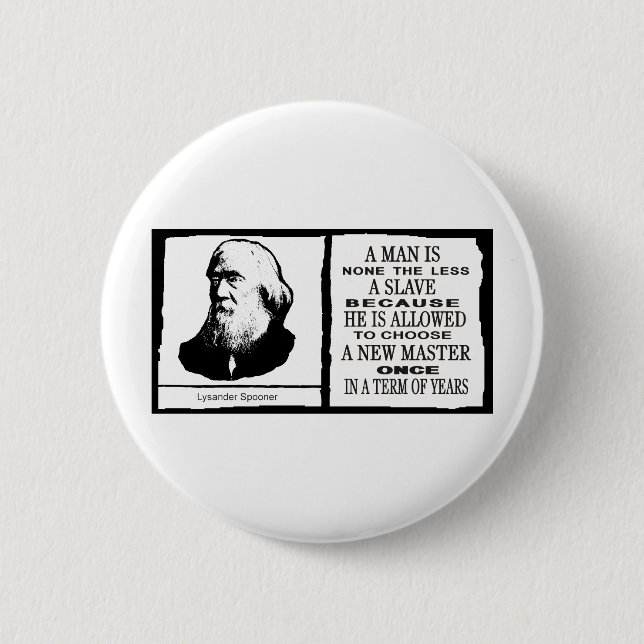 Lysander Spooner Button (Front)