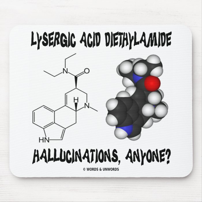 Lysergic Acid Diethylamide Hallucinations, Anyone? Mousepads