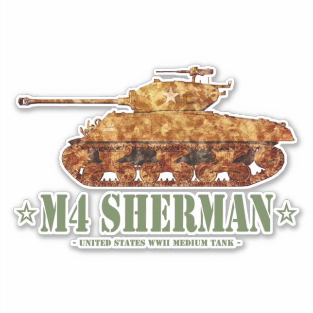 M4 Sherman World War Two American Medium Tank WWII Sticker (Front)
