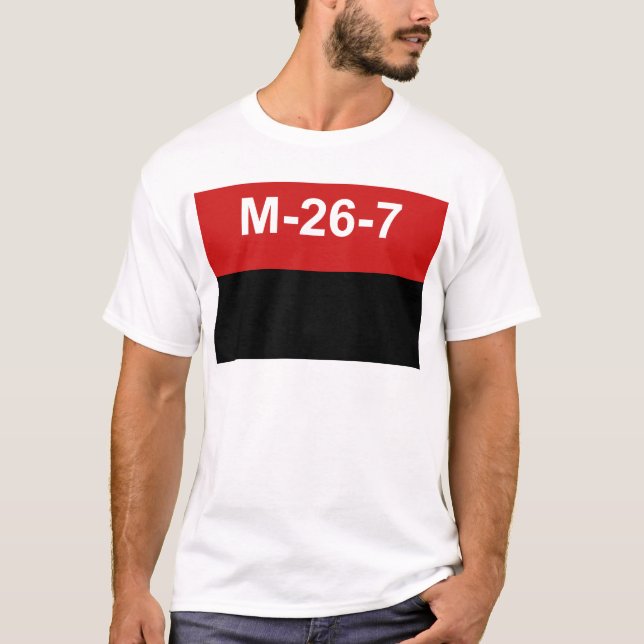 M-26-7 Flag -  Bandera del Movimiento 26 de Julio. T-Shirt (Front)