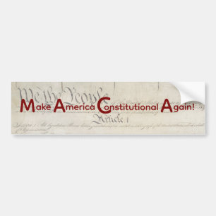 M A C A - Make America Constitutional Again! Bumper Sticker