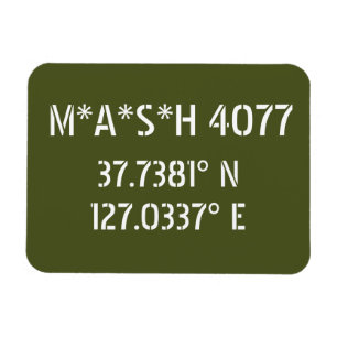 M*A*S*H 4077 Latitude Longitude Magnet