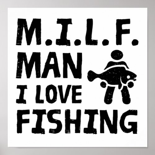 MILF _ Man I love fishing Poster