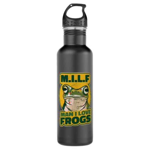 MILF Man I love frogs Stainless Steel Water Bottle