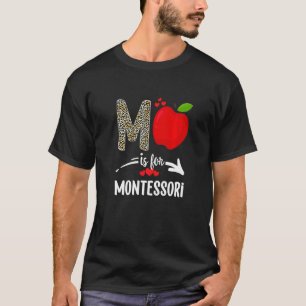 M Is For Montessori  Leopard Montessori Teacher Sq T-Shirt