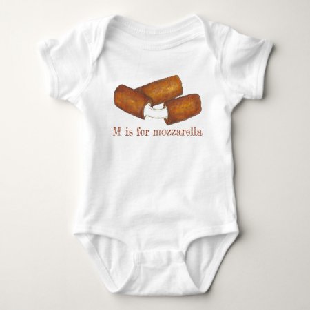 M Is For Mozzarella Cheese Sticks Junk Food Foodie Baby Bodysuit