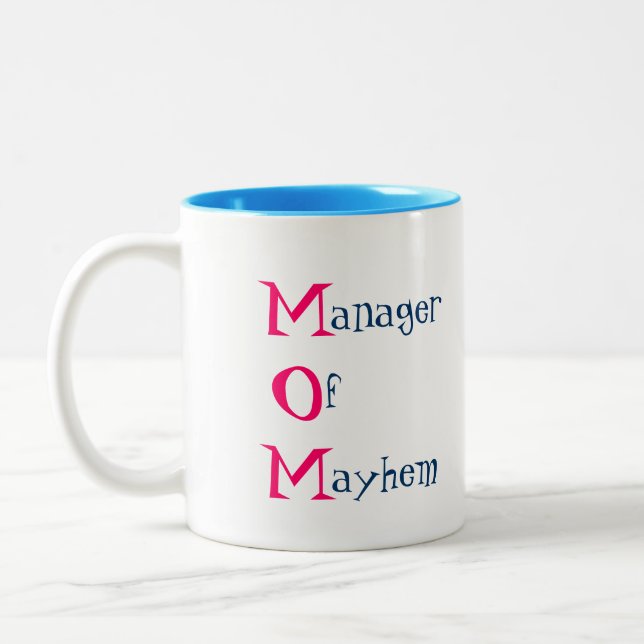 M.O.M. Manager of Mayhem Mug (Left)
