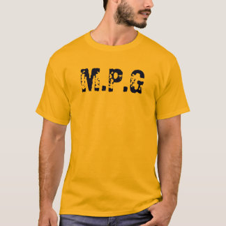M.P.G T-Shirt