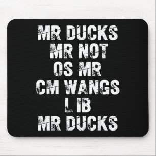 M R Ducks M R Not O S M R Cm Wangs Lib M R Ducks F Mouse Pad