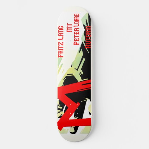 M the Movie by Fritz Lang Artwork Skateboard