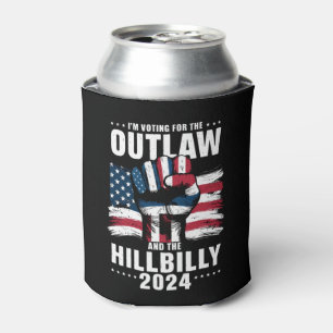 'm Voting For the Outlaw and the Hillbilly 2024 US Can Cooler