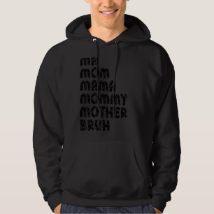 Ma Mom Mama Mommy Mother Bruh Mummy Halloween Wom Hoodie