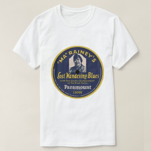 Ma Raineys Lost Wander Blues PARAMOUNT T_Shirt