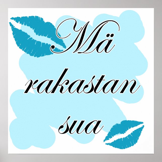 Mä rakastan sua - Finnish I love you Poster (Front)