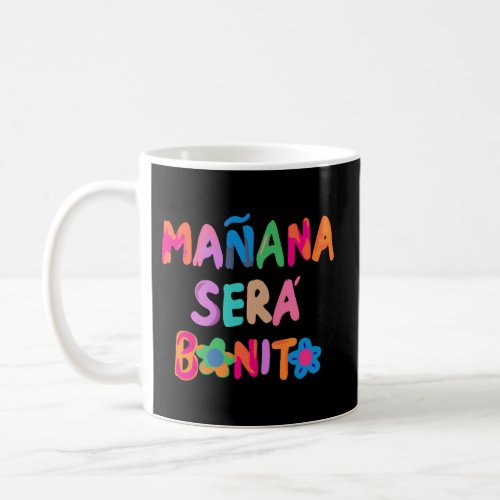 MaAna Ser Bonito Coffee Mug