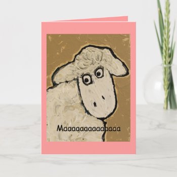 Maaaaaaaaaaaaaa  Sheep Mother's Day Card by ronaldyork at Zazzle