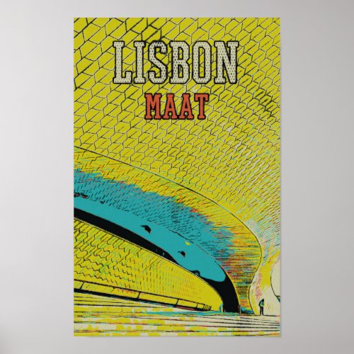 MAAT museum in Lisbon Portugal Poster