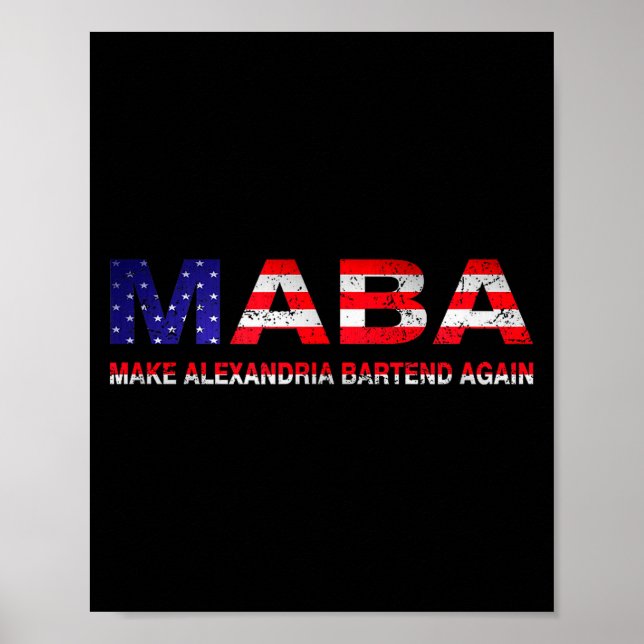 Maba Make Aoc Andria Ocasio-cortez Bartend Again U Poster (Front)