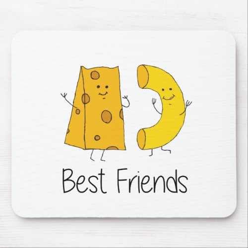 Mac and Cheese Best Friends Art Friendship Art Bes Mouse Pad