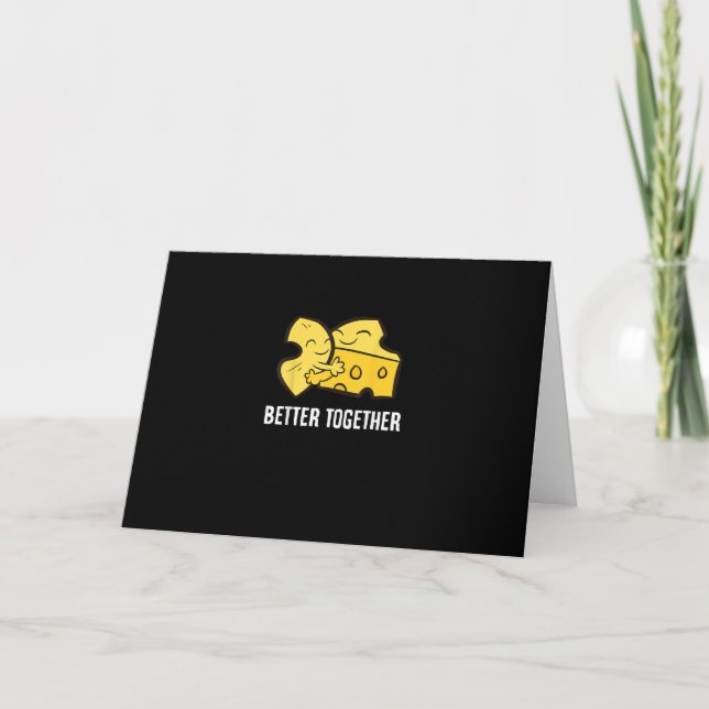 Mac And Cheese Better Together Fun Food Design  Card (Front)
