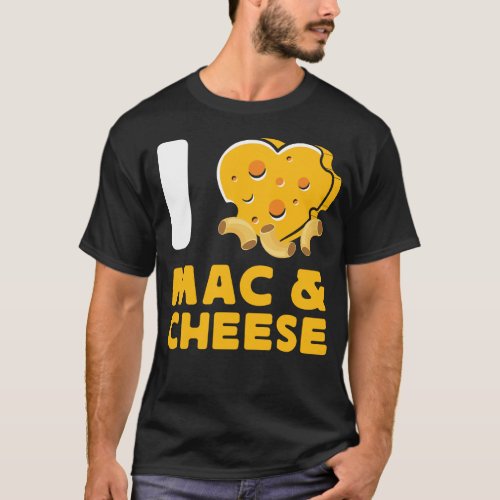 Mac And Cheese I Love Mac  Cheese Heart T_Shirt