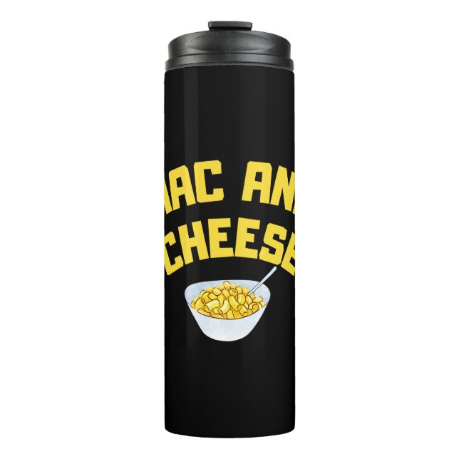 Mac And Cheese| Macaroni And Cheese Thermal Tumbler (Front)