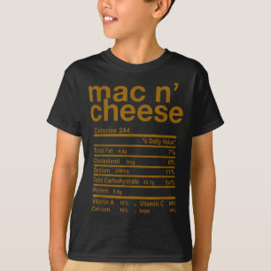Mac And Cheese Nutrition Facts Funny Thanksgiving T-Shirt