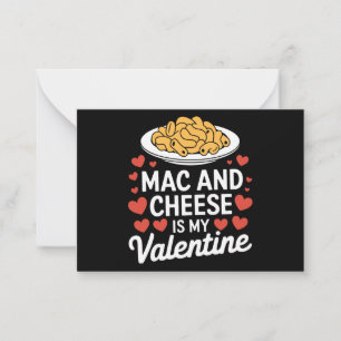Mac And Cheese Valentine Mac n Cheese Lover Gift Note Card