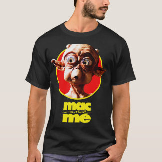 Mac And Me T-Shirt