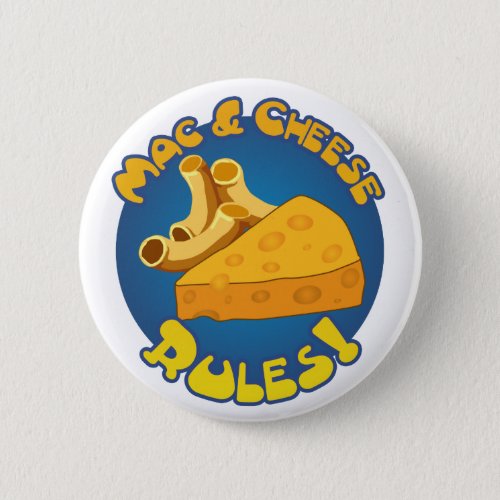 Mac  Cheese Rules Button