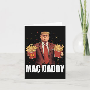 Mac Daddy  Card