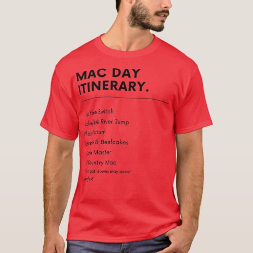 Mac Day Its Always Sunny T_Shirt