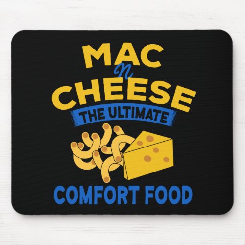 Mac n Cheese Mousepad