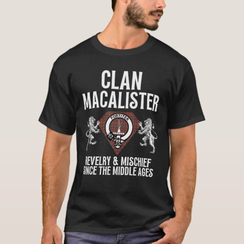 Macalister Clan Scottish Name Coat Of Arms Tartan T_Shirt