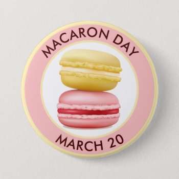 Macaron Day  Macarons  Button by HolidayBug at Zazzle
