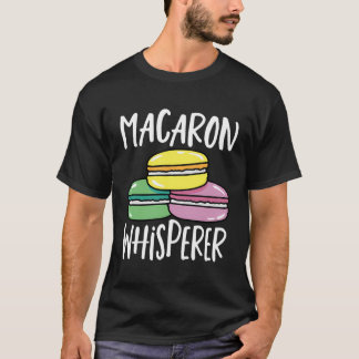 Macaron Lover Macron'S Cookies Macaroon Baking Mac T-Shirt