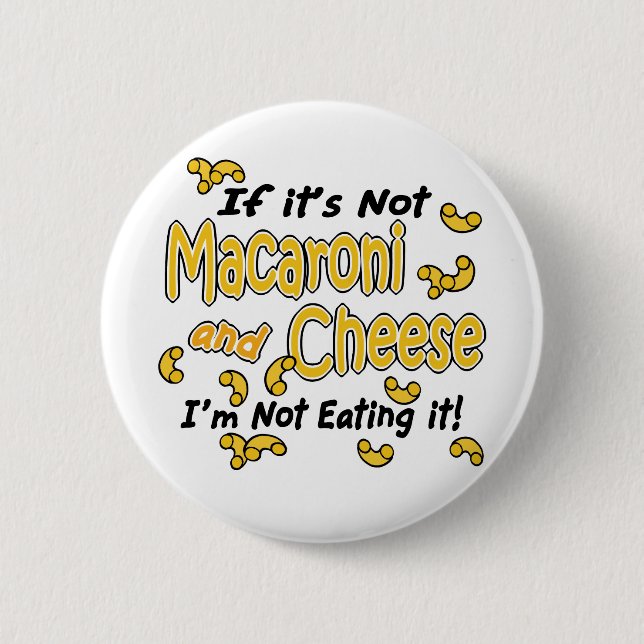 Macaroni and Cheese Pinback Button (Front)