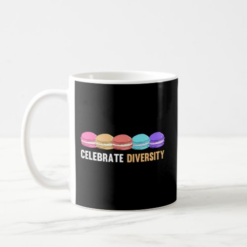 Macarons Celebrate Diversity Macaron Coffee Mug
